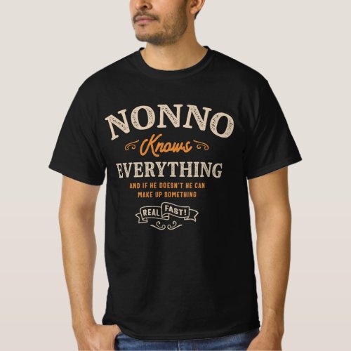Nonno Knows Everything Grandpa T_Shirt