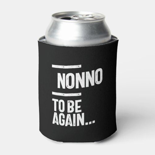 Nonno To Be Again  Grandfather Gift Can Cooler
