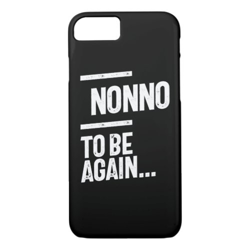 Nonno To Be Again  Grandfather Gift iPhone 87 Case