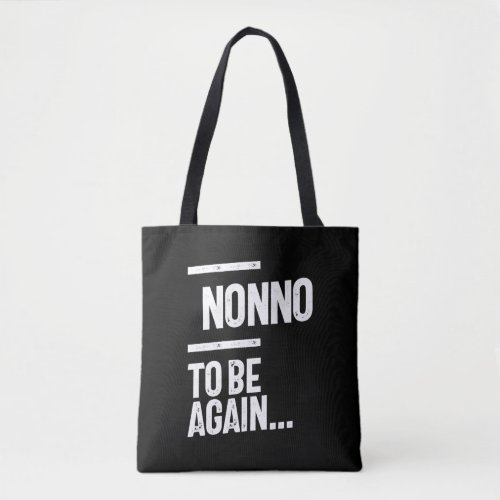Nonno To Be Again  Grandfather Gift Tote Bag