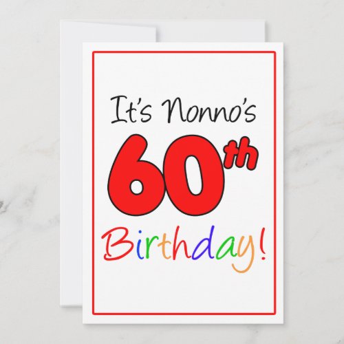 Nonnos 60th Milestone Birthday Party Celebration Invitation