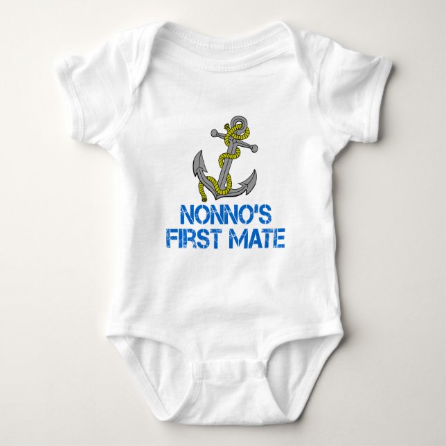 Nonno's First Mate Baby Bodysuit (Front)