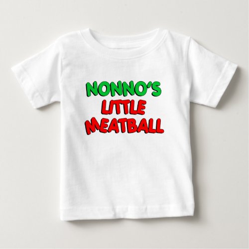 Nonnos Little Meatball Baby T_Shirt