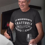 Nonno's Trattoria Italian Grandpa Kitchen T-Shirt<br><div class="desc">Perfetto! Wow the Italian chef or home cook in your life with this unique gift. Our personalized shirt features "Nonno's Trattoria, Authentic Italian Cuisine, since [year]" in vintage-style white text. Customize with a birth year, year of home purchase, or the current year for a fun keepsake. Keep our example for...</div>