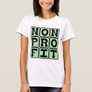 Nonprofit, Organization Designation T-Shirt