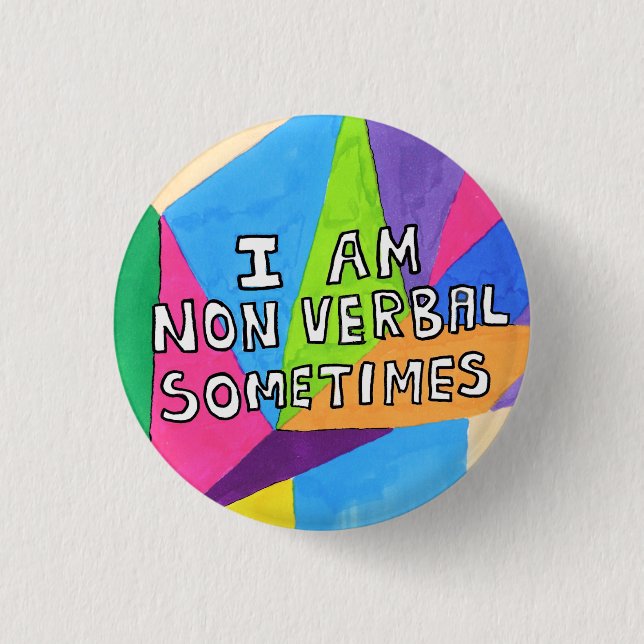 Nonverbal autism spectrum disorder ASD autistic Button (Front)