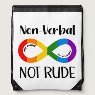 Nonverbal Not Rude Autism Awareness Neurodivergent Drawstring Bag