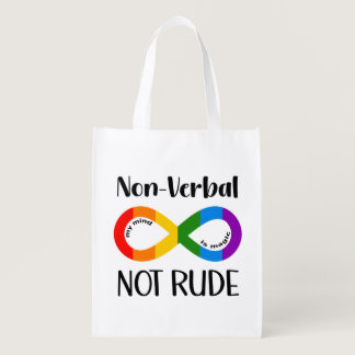 Nonverbal Not Rude Autism Awareness Neurodivergent Grocery Bag