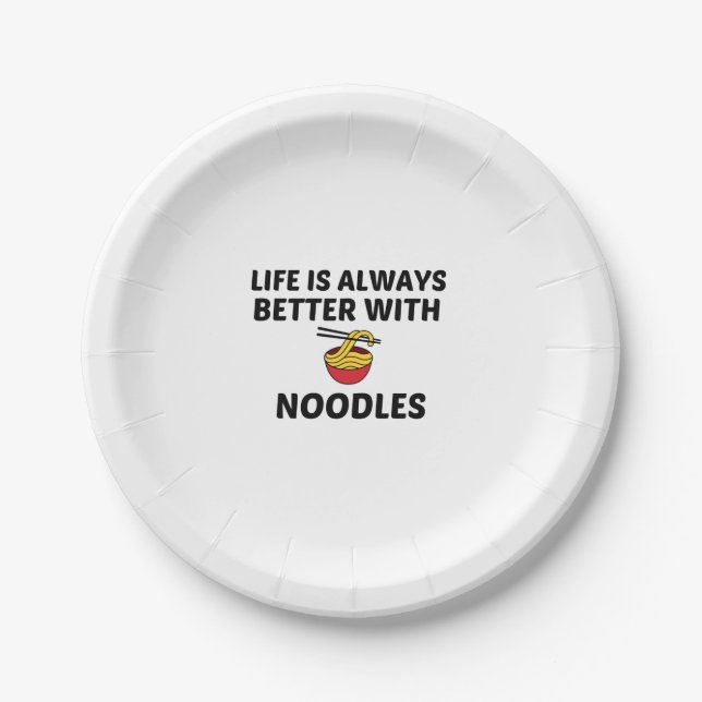 NOODLES LIFE IS BETTER PAPER PLATES (Front)