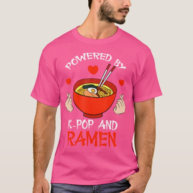 Noodles Lovers Cute Powered By K-Pop And Ramen T-Shirt (Front)