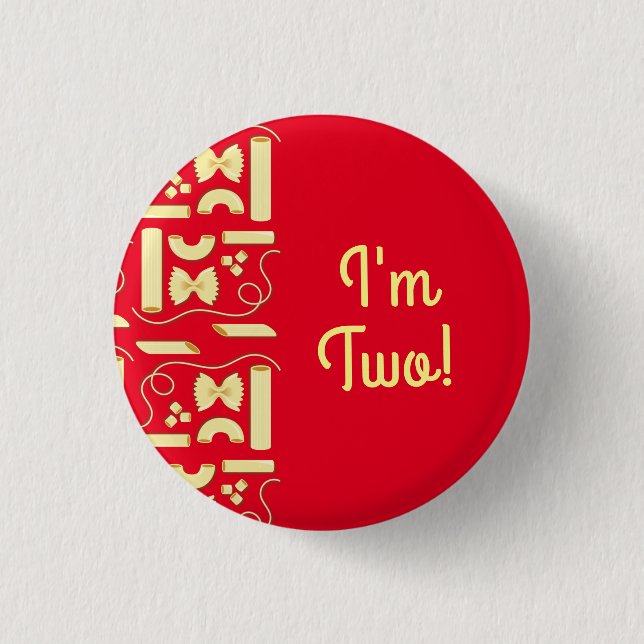Noodles Pasta Kid 1st Birthday Party Italian Button (Front)