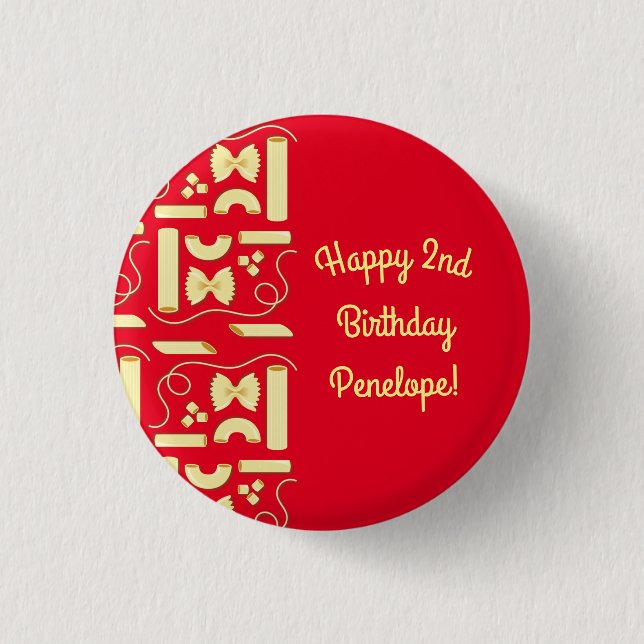 Noodles Pasta Kid 1st Birthday Party Italian Button (Front)