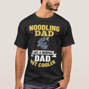 Noodling Catfish Fishing Flathead Catfishing Noodl T-Shirt