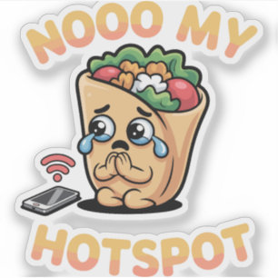 Nooo My Hotspot – Funny Italian Brainrot Meme Burr Sticker