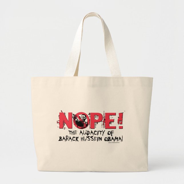 Nope Anti Obama Gear '08 Large Tote Bag (Front)