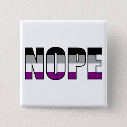 Nope Asexual Pride Flag Ace Pride Button