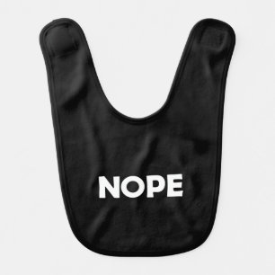 NOPE BABY BIB