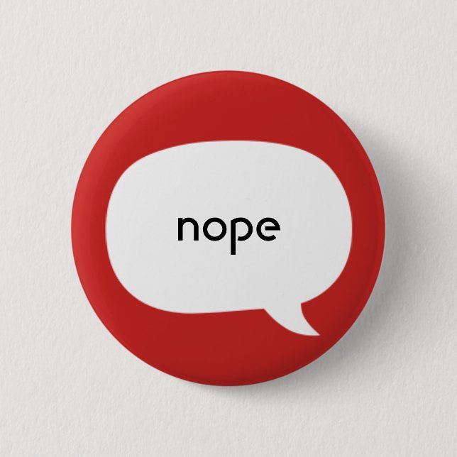 Nope Button (Front)