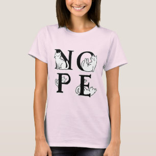 Nope Cats Funny Introvert Kitty Lover Design T-Shirt