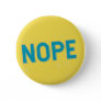 NOPE - Distressed Typography in Blue and Yellow Button