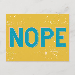 NOPE - Distressed Typography in Blue and Yellow Postcard