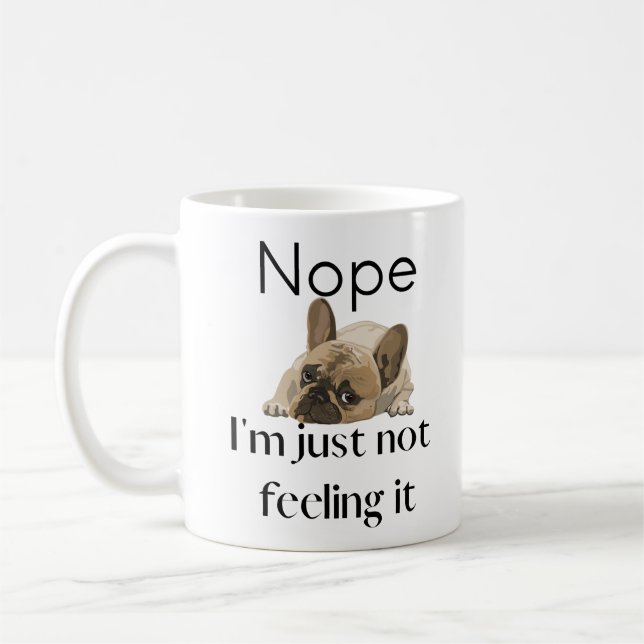Nope Frenchie Mug (Left)