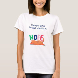 Nope Funny Cat Meme Introvert T-Shirt