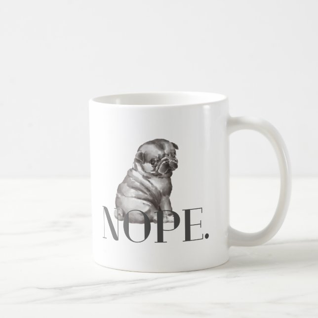 Nope. Funny French Bulldog Dog Lover Coffee Mug (Right)