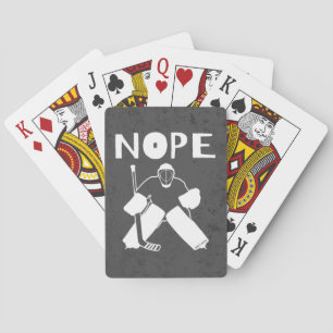 Nope Funny Hockey Goalie Poker Cards