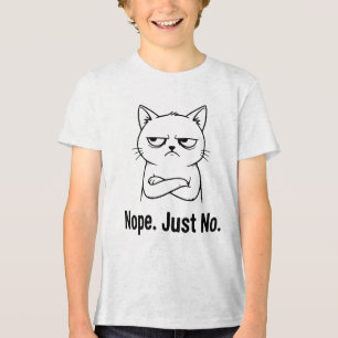 Nope Just No Cat Lover T-Shirt – Funny Gift  Tri-Blend Shirt