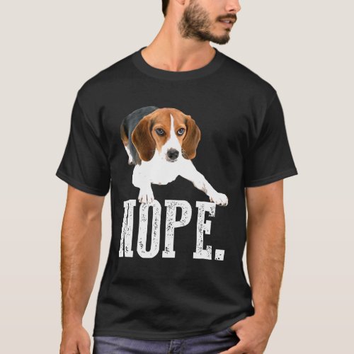 Nope Lazy Beagle Dog Lover Gift Tee