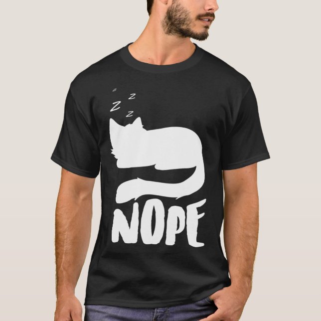 Nope  Lazy Cat T-Shirt (Front)