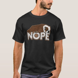 Nope Lazy English Bulldog Dog T-Shirt
