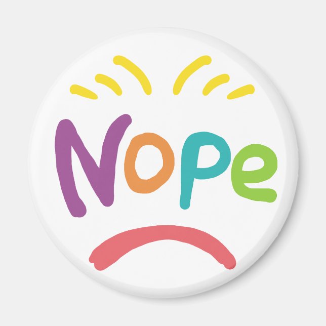 Nope Magnet (Front)