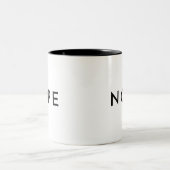 NOPE Modern Trendy Typography Two-Tone Coffee Mug (Center)