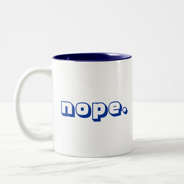 nope. Mug (Left)