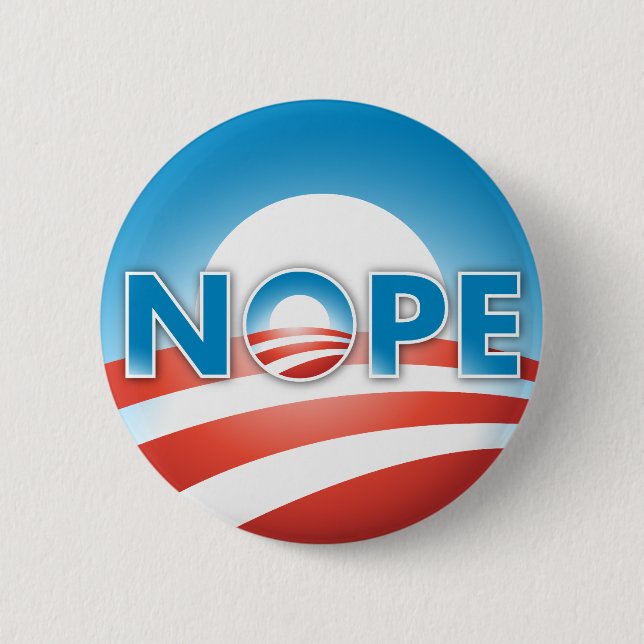 NOPE NO WAY PINBACK BUTTON (Front)