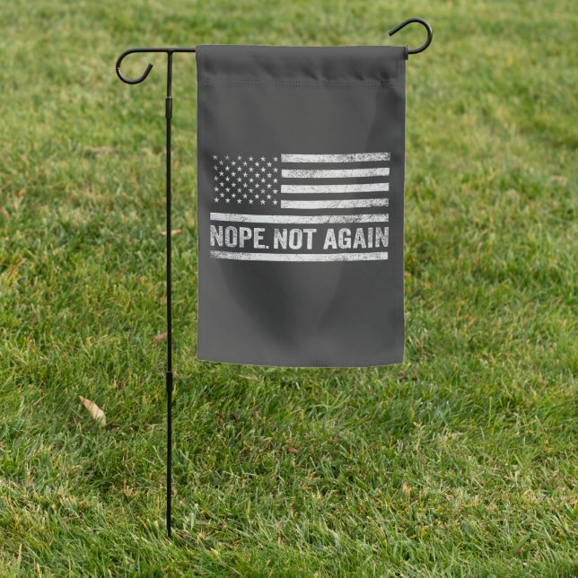 Nope Not Again Funny USA Flag Republican Trump (In SItu)