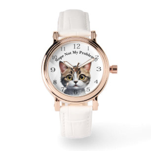 Nope Not My Problem: Says The Big Eyed Cat Watch