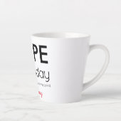 NOPE Not today.  Personalised, your name Latte Mug (Right)