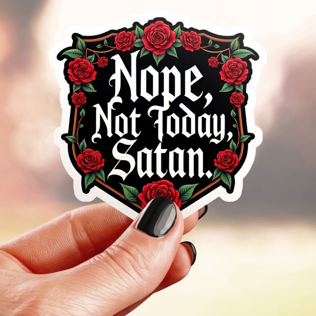 Nope Not Today Satan Sticker (Creator Uploaded)