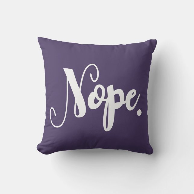 Nope or Yep Funny 2-sided Hand-Lettered Word Art Throw Pillow (Front)