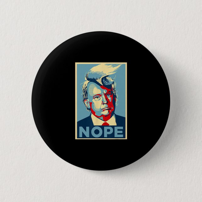 Nope  protest button (Front)