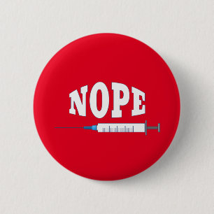 NOPE To The Vaccine Button