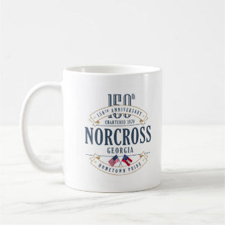 Norcross, Georgia 150th Anniversary T-Shirt Coffee Mug