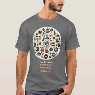 Nordic Christmas: Cozy Gear & Simple Joy T-Shirt