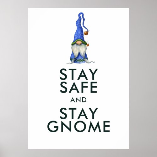 Nordic Gnome Stay Safe _ Stay Safe Poster