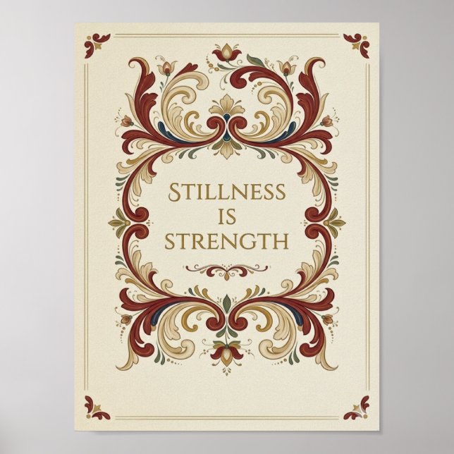Nordic Rosemaling Poster, “Stillness is Strength”  Poster (Front)
