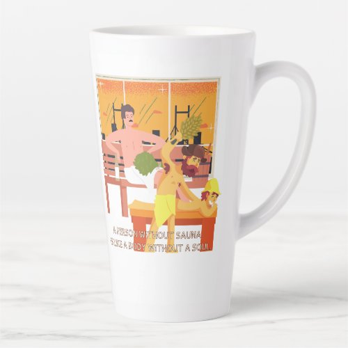 Nordic Sauna Quotes Latte Mug