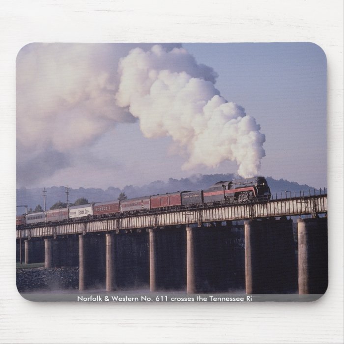 Norfolk & Western No. 611 crosses the Tennessee Ri Mouse Pad